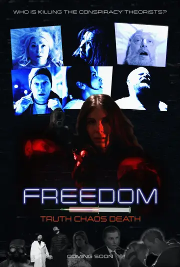 Постер к фильму "Freedom, Truth, Chaos, Death" #935979