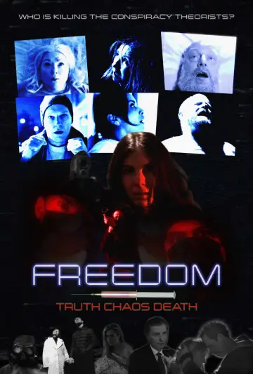 Freedom, Truth, Chaos, Death постер