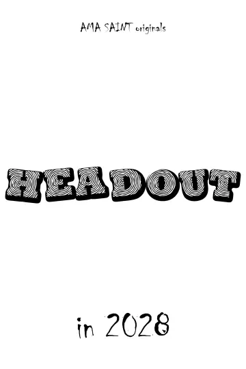 Постер к фильму "Headout" #978501