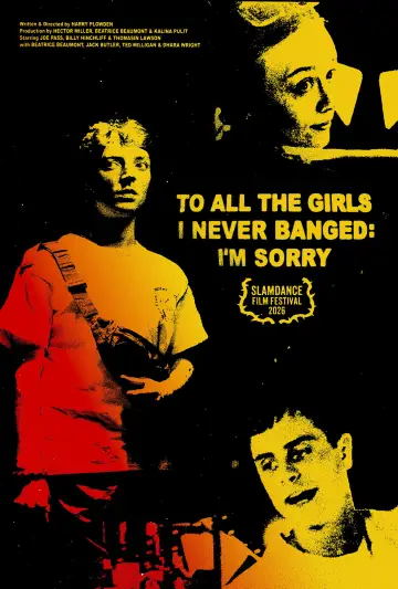 Постер к фильму "To All The Girls I Never Banged: I