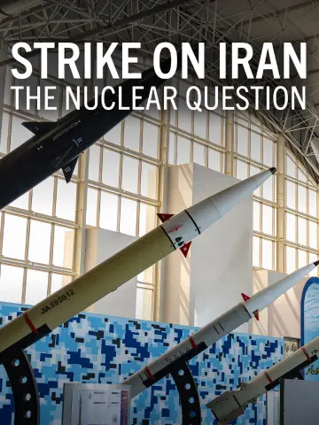 Постер к фильму "Strike on Iran: The Nuclear Question" #862691