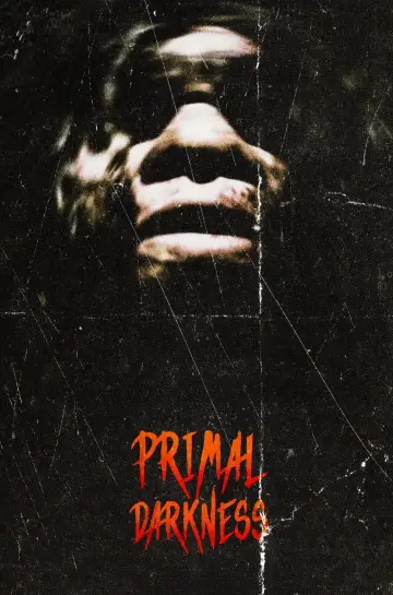 Постер к фильму "Primal Darkness" #1173181