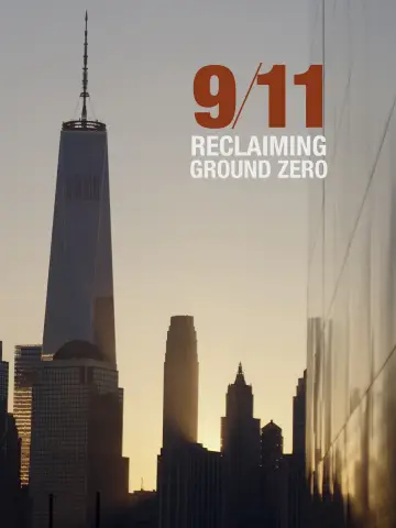 Постер к фильму "9/11: Reclaiming Ground Zero" #878687