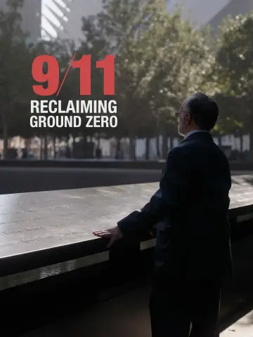 Постер к фильму "9/11: Reclaiming Ground Zero" #878697