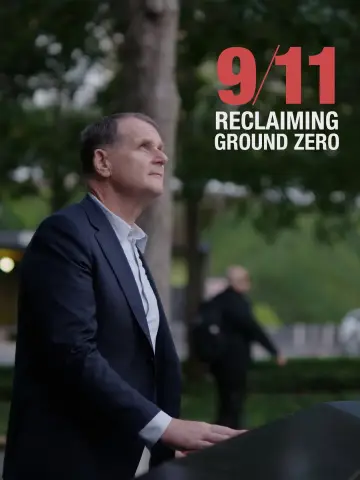 Постер к фильму "9/11: Reclaiming Ground Zero" #878698