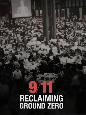 Постер к фильму "9/11: Reclaiming Ground Zero" #878699