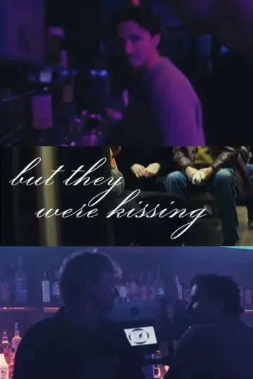 Постер к фильму "but they were kissing" #1171565