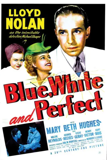 Постер к фильму "Blue, White and Perfect" #1069082