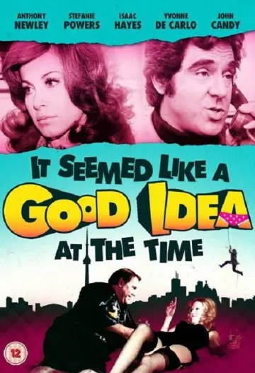 Постер к фильму "It Seemed Like a Good Idea at the Time" #1043368