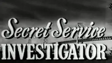 Задник к фильму "Secret Service Investigator" #1071082