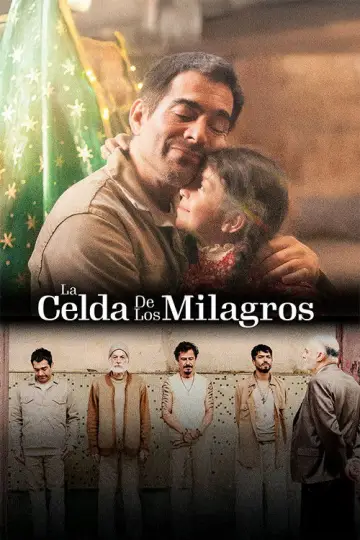 Постер к фильму "La celda de los milagros" #613261