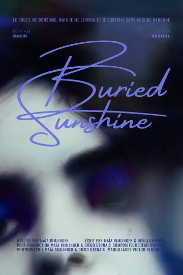 Постер к фильму "Buried Sunshine" #794595