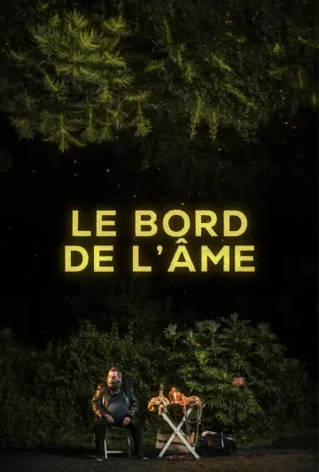 Постер к фильму "Le Bord de l’Âme" #685827