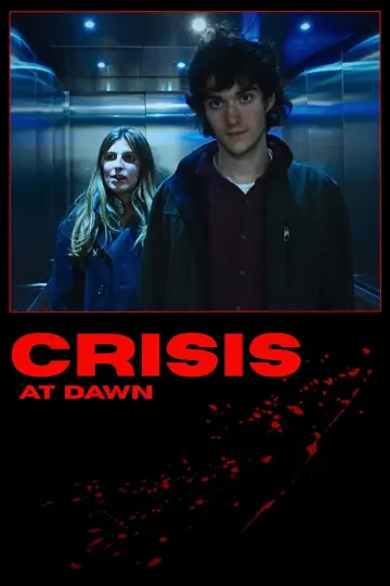 Постер к фильму "Crisis At Dawn" #1190418