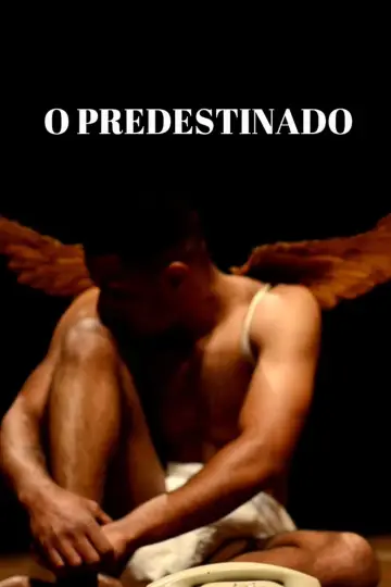 Постер к фильму "O Predestinado" #809022