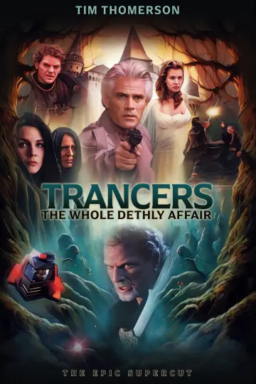 Trancers: The Whole Dethly Affair постер