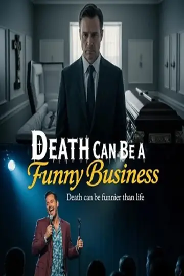 Постер к фильму "Death Can Be a Funny Business" #932730