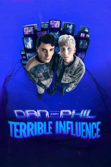 Dan and Phil: Terrible Influence постер