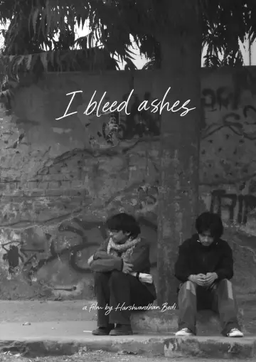 Постер к фильму "I Bleed Ashes" #542247