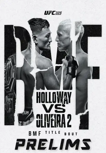 Постер к фильму "UFC 326: Холлоуэй vs. Оливейра 2" #619126