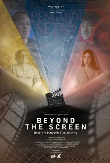Beyond the Screen: Reality of Indonesia Film Industry постер
