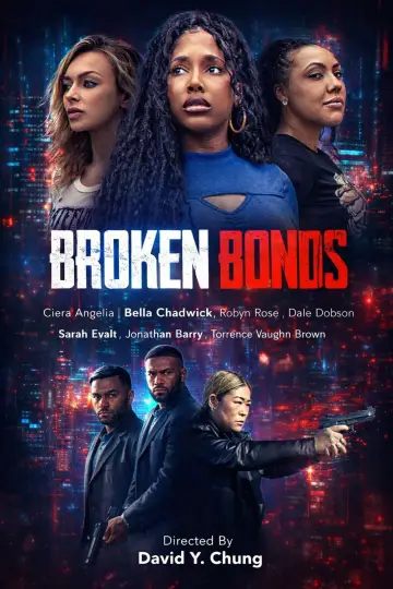 Постер к фильму "Broken Bonds" #541769