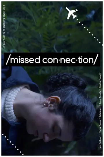 Постер к фильму "Missed Connection" #964275