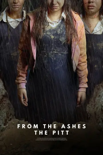 Постер к фильму "From the Ashes: The Pit" #520789