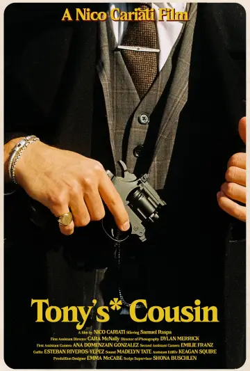 Tony's* Cousin постер