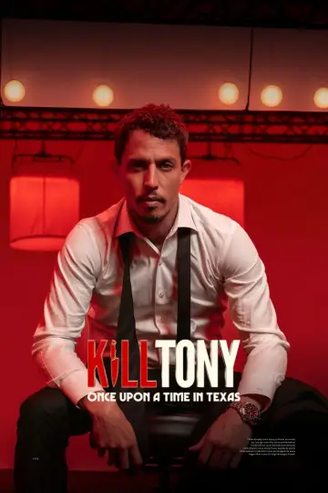 Постер к фильму "Kill Tony: Once Upon a Time in Texas" #919004