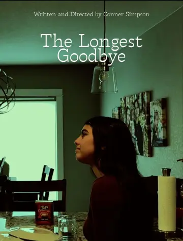 Постер к фильму "The Longest Goodbye" #564993
