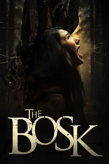 Постер к фильму "The Bosk" #928472