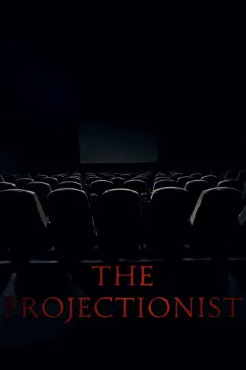 Постер к фильму "The Projectionist" #543166