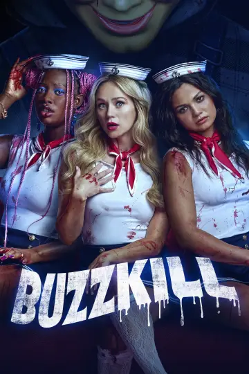 Постер к фильму "Buzzkill" #1641267