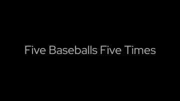 Задник к фильму "Five Baseballs Five Times" #544958