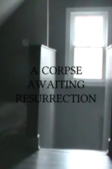 Постер к фильму "A Corpse Awaiting Resurrection" #573962