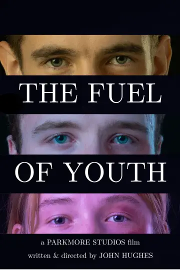 Постер к фильму "The Fuel of Youth" #542706