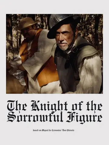Постер к фильму "The Knight of the Sorrowful Figure" #830764