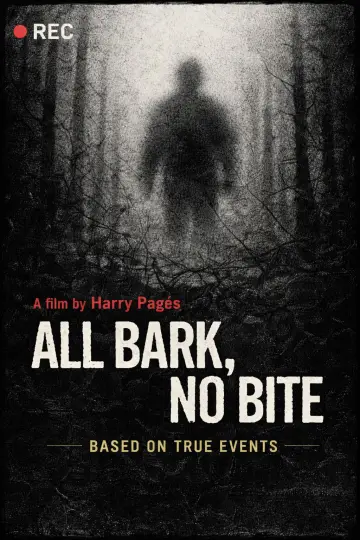 Постер к фильму "All Bark No Bite" #557395