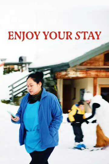 Enjoy Your Stay постер