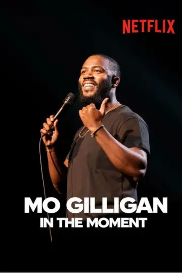 Постер к фильму "Mo Gilligan: In the Moment" #538532