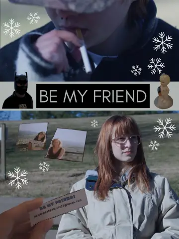 Постер к фильму "Be My Friend" #822511