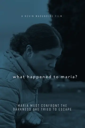 Постер к фильму "What Happened to Maria?" #543502