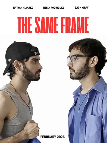 Постер к фильму "The Same Frame" #538493