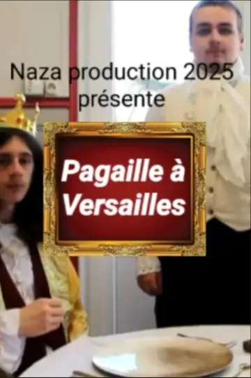 Постер к фильму "Pagaille à Versailles episode 1" #953758