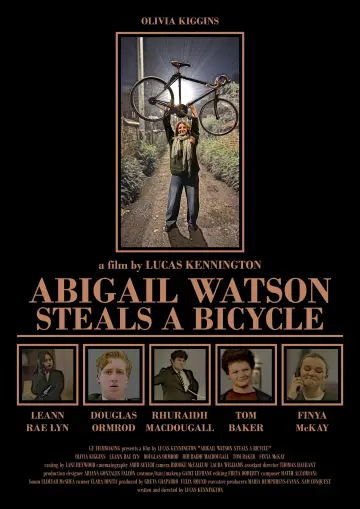 Постер к фильму "Abigail Watson Steals a Bicycle" #559060