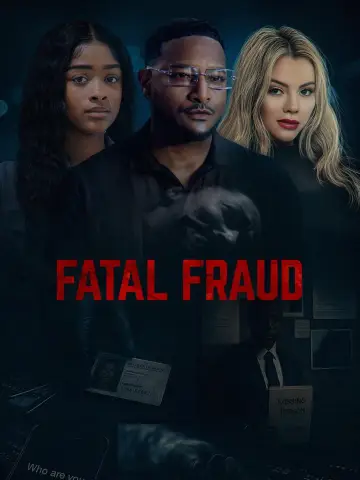 Постер к фильму "Fatal Fraud" #976345