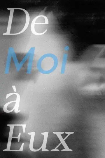 Постер к фильму "De Moi à Eux" #573648