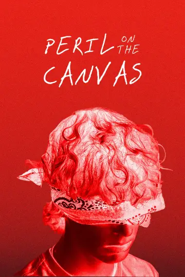 Постер к фильму "Peril on the Canvas" #558878