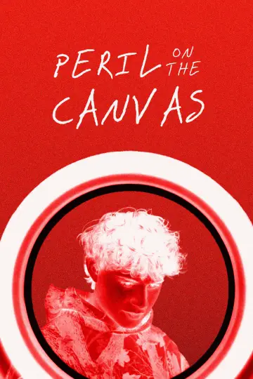 Постер к фильму "Peril on the Canvas" #558905